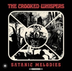 Crooked Whispers The - Satanic Melodies (Picture Disc Viny
