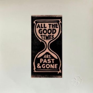 Gillian Welch & David Rawlings - All The Good Times