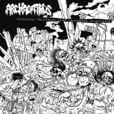 Archagathus - Atrocious Halitosis From Nauseated