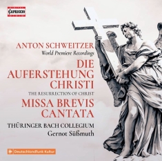 Schweitzer Anton - Die Auferstehung Christi Missa Bre