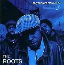The Roots - Do You Want More?!!!??! (3Lp)