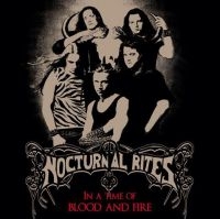 Nocturnal Rites - In Time Of Blood And Fire