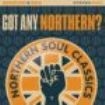 Blandade Artister - Got Any Northern? (Northern Soul Cl in the group CD / RNB, Disco & Soul at Bengans Skivbutik AB (3975927)