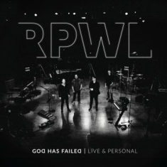 Rpwl - God Has Failed - Live & Personal