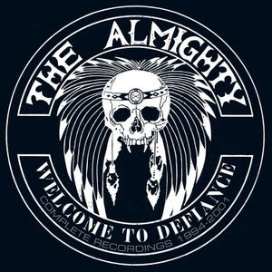 The Almighty - Welcome To Defiance: Complete Recor