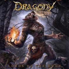 Dragony - Lords Of The Hunt