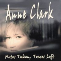 Clark Anne - Notes Taken, Traces Left (2 Cd Audi