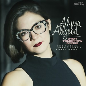 Allgood Alyssa - What Tomorrow Brings