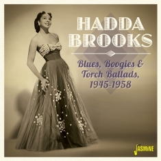 Hadda Brooks - Blues, Boogie & Torch Ballads