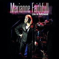 Marianne Faithfull - Live In Hollywood