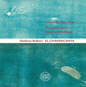 Bollani Stefano / Orquesta Sin Fin - El Chakracanta