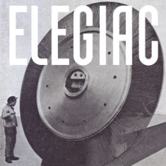 Elegiac - Elegiac (White Vinyl)