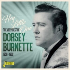 Burnette Dorsey - Hey Little One - 1956-1962
