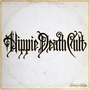 Hippie Death Cult - Circle Of Days (Splatter Orange Vin