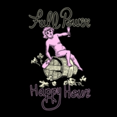 Full Power Happy Hour - Full Power Happy Hour