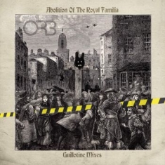 Orb The - Abolition Of The Royal Familia - Gu