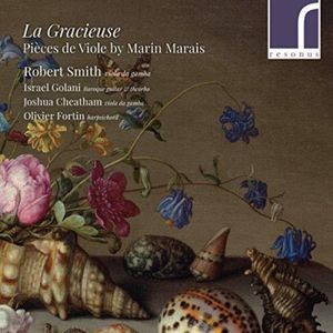 Marin Marais - La Gracieuse: Pièces De Viole By Ma