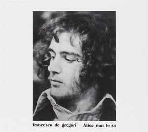 De Gregori Francesco - Alice Non Lo Sa
