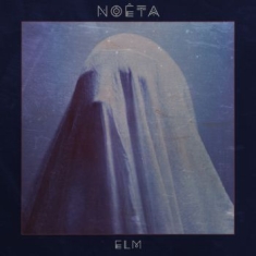 Noeta - Elm (Digipack)