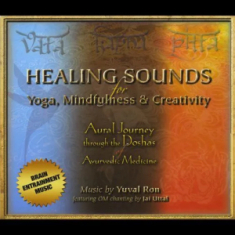 Ron Yuval & Jai Uttal - Healing Sounds For Yoga, Mindfulness & Creativity