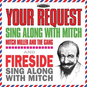 Miller Mitch & The Gang - Your Request Sing Along With Mitch/