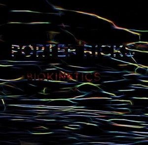 Porter Ricks - Biokinetics