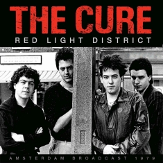 Cure The - Red Ligh District (Live Broadcast 1