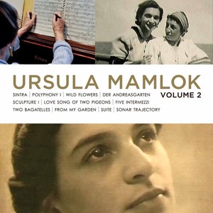 Mamlok U. - Music Of Ursula Mamlok Vol.2