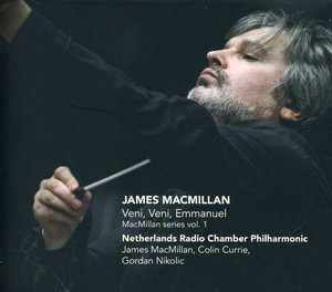 Macmillan - Veni, Veni, Emmanuel