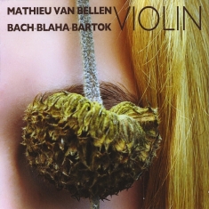 Bellen Mathieu Van - Bach-Blaha-Bartok