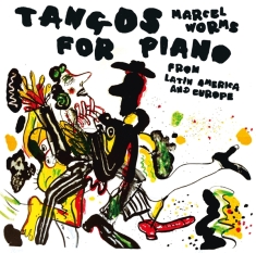 Worms Marcel - Tangos For Piano
