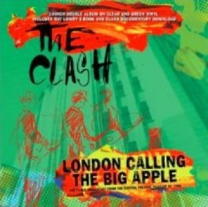 Clash - London Calling The Big Apple 2X10