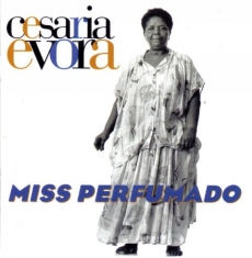 Evora Cesária - Miss Perfumado