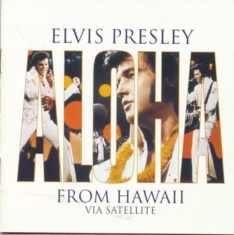 Presley Elvis - Aloha From Hawaii Via Satellite