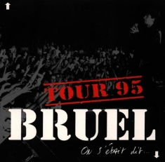 Bruel Patrick - On S'etait Dit