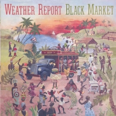 Weather Report - Black Market