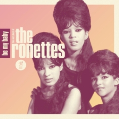 Ronettes The - Be My Baby: The Very Best Of The Ronettes