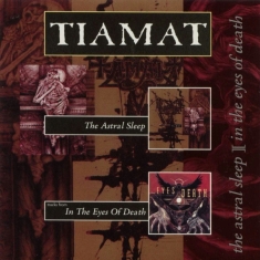 Tiamat - The Astral Sleep (Re-Issue + Bonus)