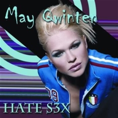 Qwinten May - Hate S3X