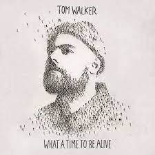 Walker Tom - What A Time To Be Alive
