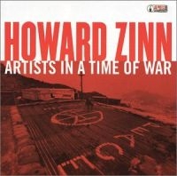 Zinn Howard - Artists In A Time Of War