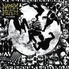 Napalm Death - Utilitarian