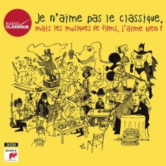 Various - Je N'aime Pas Le Classique, Mais Les Musiques De Films, J'aime Bien !