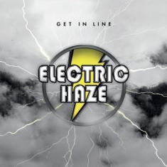 Electric Haze - Get In Line (Digipack)