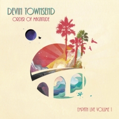 Townsend Devin - Order Of Magnitude - Empath Live Volume 1