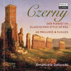 Czerny Carl - Der Pianist Im Klassischen Style, O