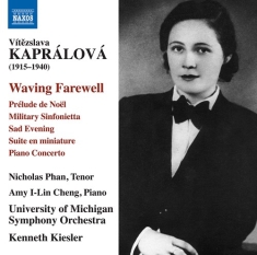 Kapralova Vitezslava - Waving Farewell