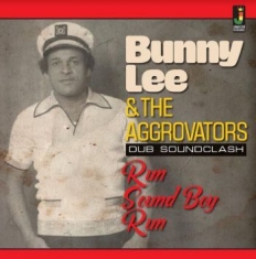 Lee Bunny And The Aggrovators - Run Sound Boy Run