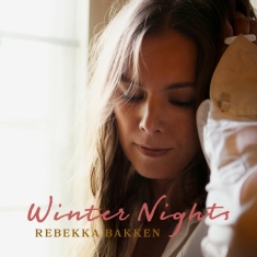 Bakken Rebekka - Winter Nights