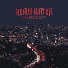 Heavy Water - Red Brick City